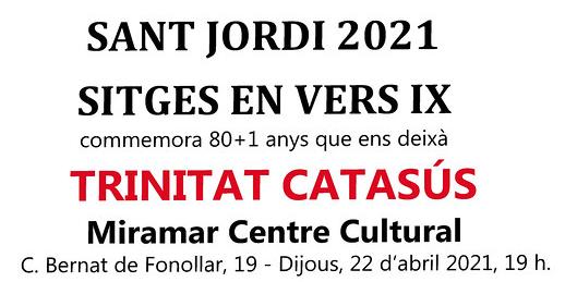 IX Sitges en vers - Homenatge a Trinitat Catasús