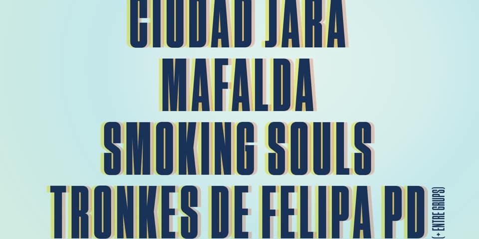 Ciudad Jara, Mafalda, Smoking Souls, Trompes de Felipa PD - Barraques Sitges