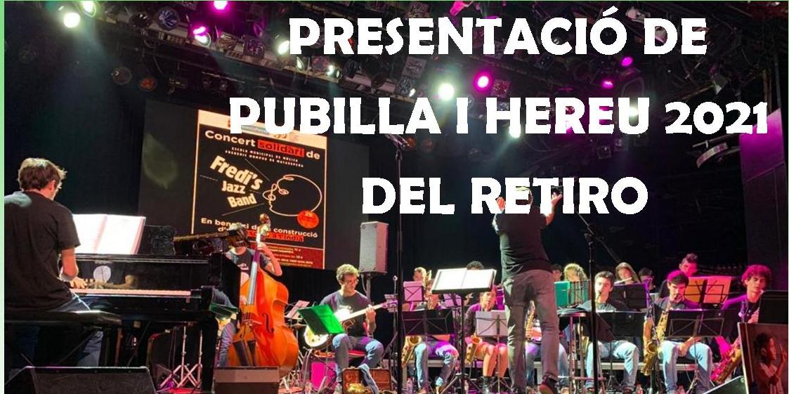 Presentació de la pubilla i l'hereu 2021 del Retiro Presentació de la pubilla i l'hereu 2021 del Retiro
