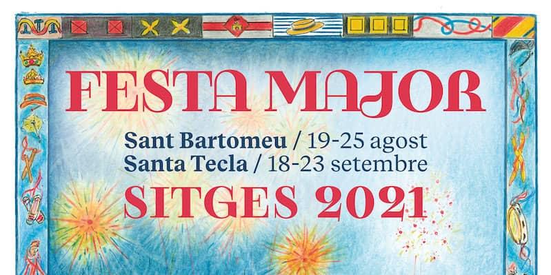 Actes 21 d'agost - Festa Major de Sitges 