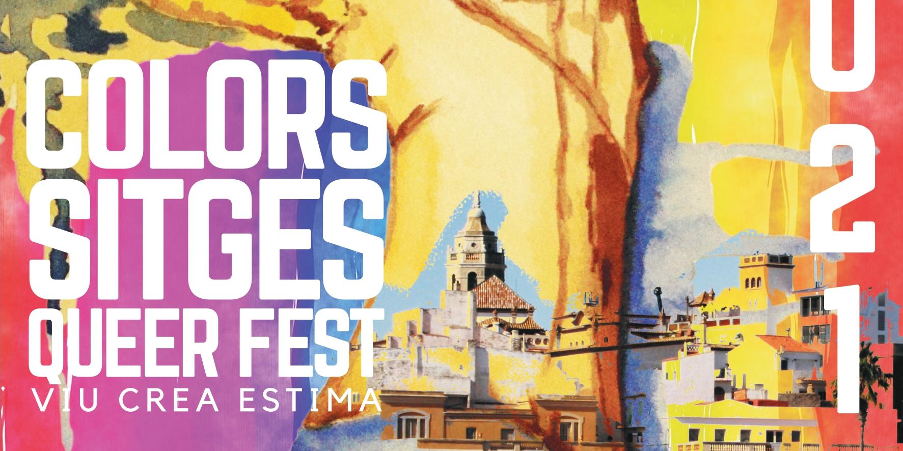 Arriba el Colors Sitges Queer Fest, el festival cultural queer de Sitges