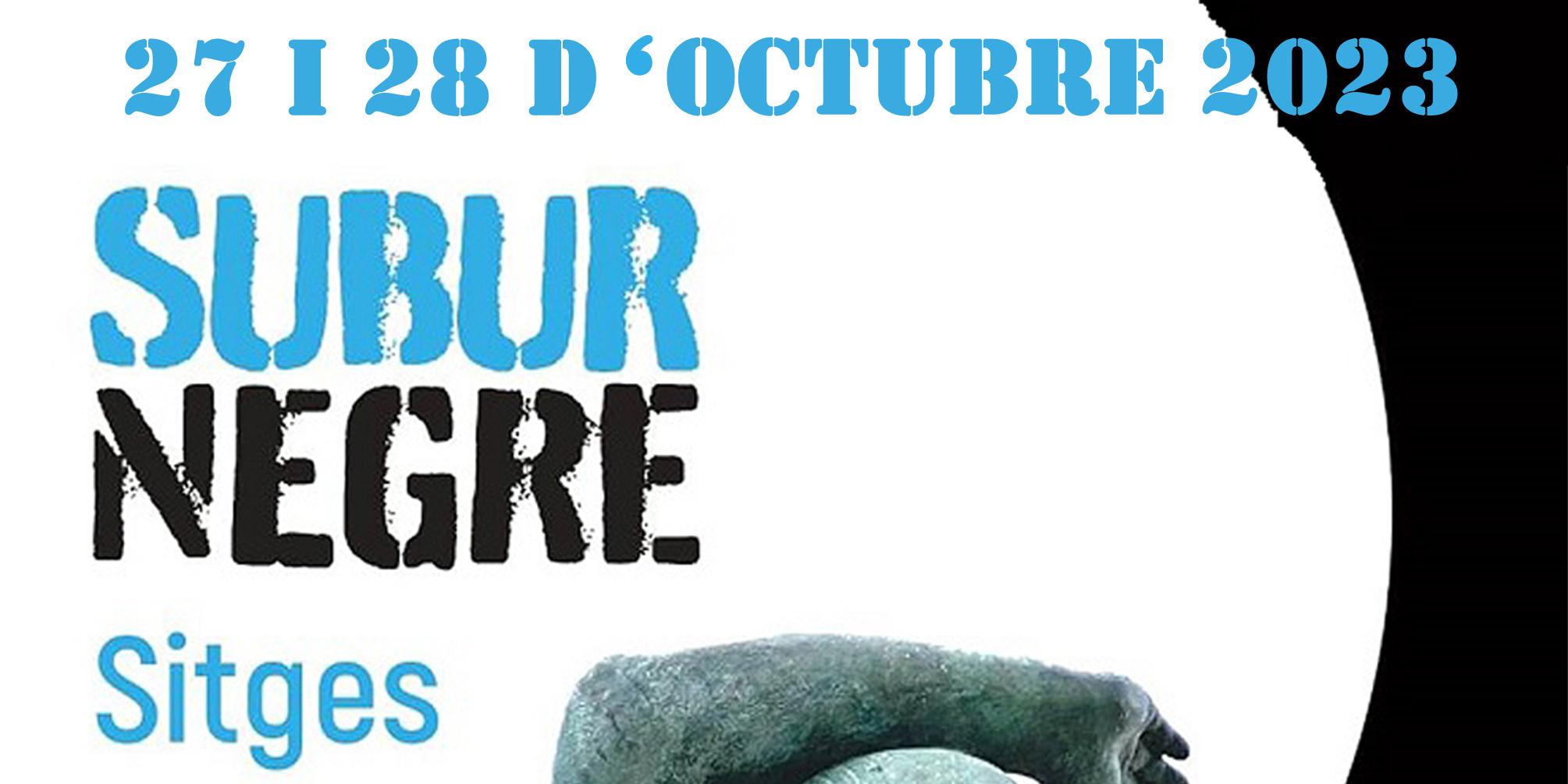 SUBUR NEGRE 2023 SUBUR NEGRE 2023