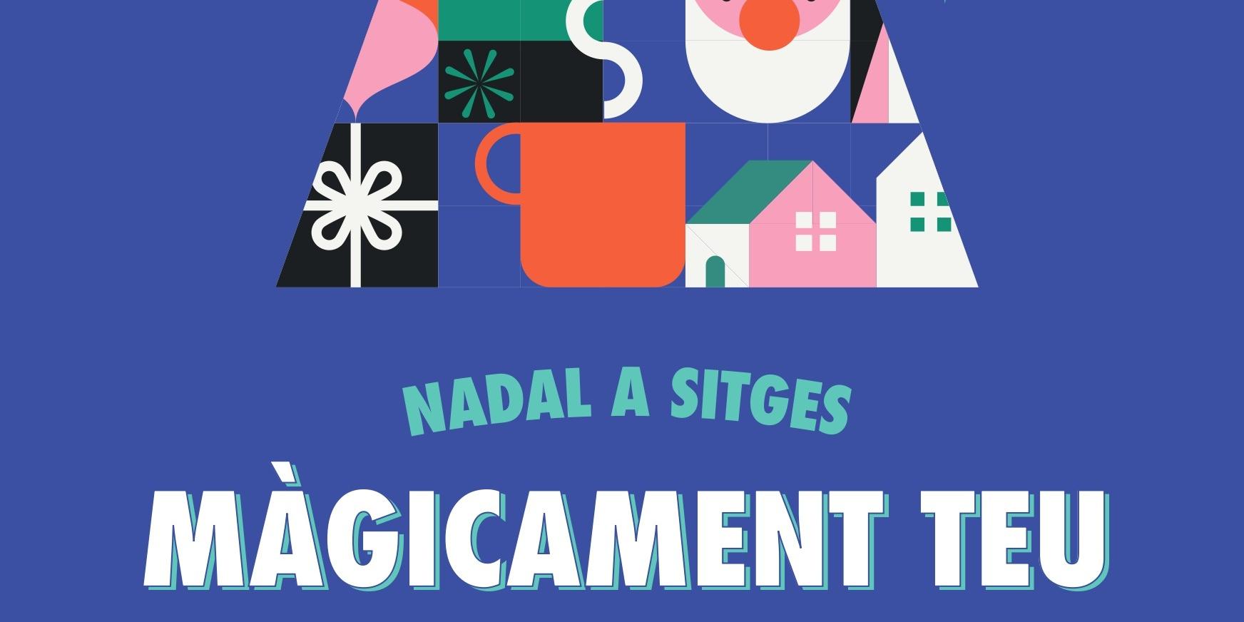 2 La màgia del Nadal es viu a Sitges amb un ampli ventall d’activitats lúdiques i culturals